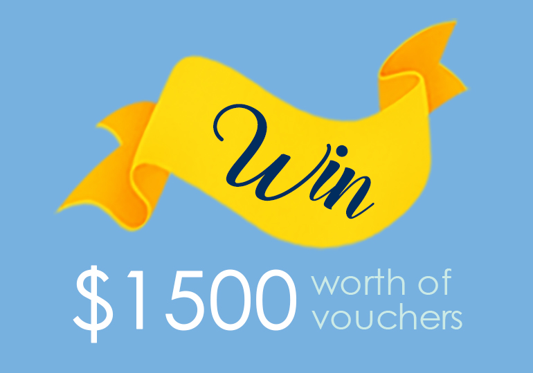 WIN $1500 worth of gift vouchers