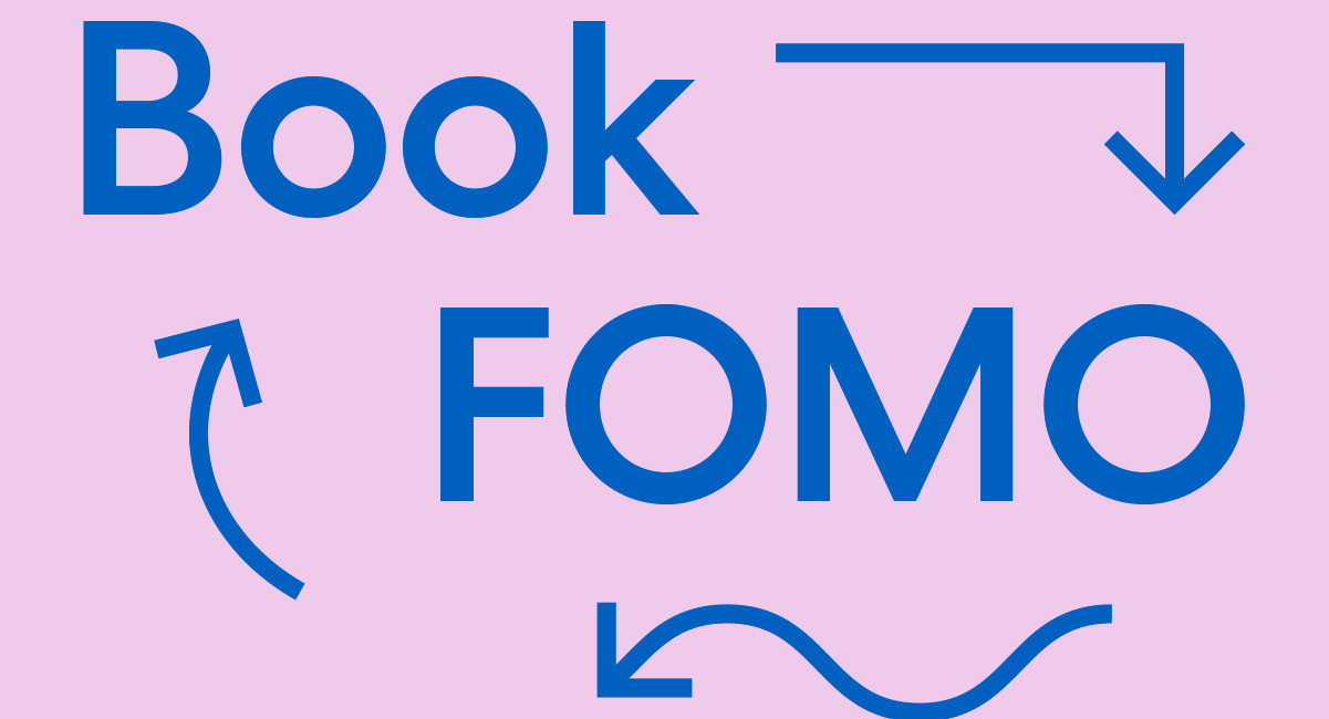 Book FOMO