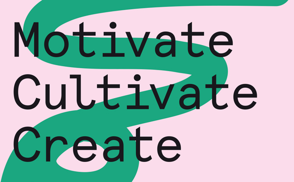 Motivate. Cultivate. Create.
