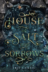 House of Salt and Sorrows