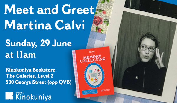 Meet and Greet | Martina Calvi | The Art of Memory Collecting