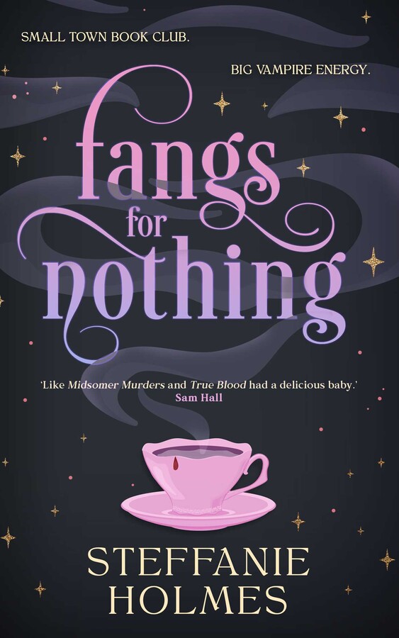 An Evening with Steffanie Holmes | Fangs for Nothing