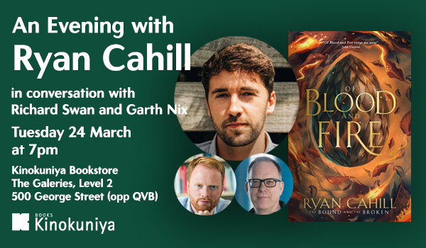 Of Blood And Fire: An Evening with Ryan Cahill